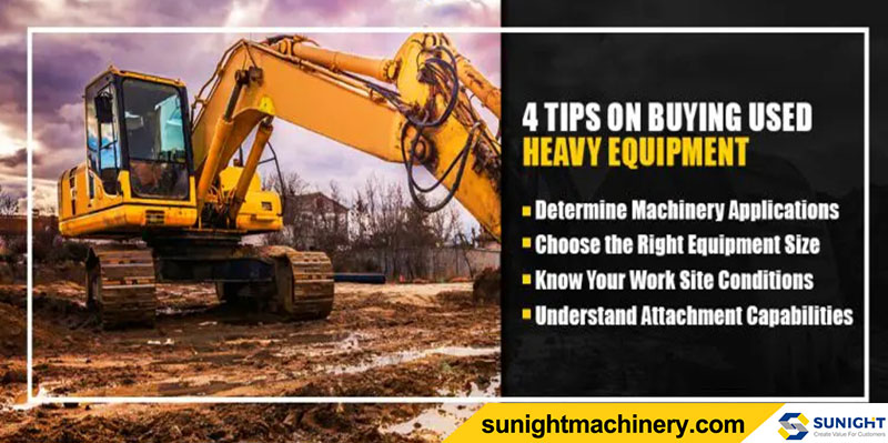 TIPS ON BUYING USED HEAVY EQUIPMENT